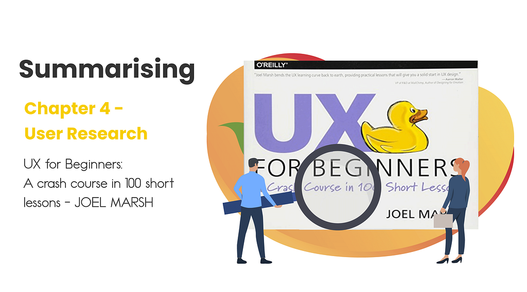UX for Beginners Part 4 user research chapter graphic.